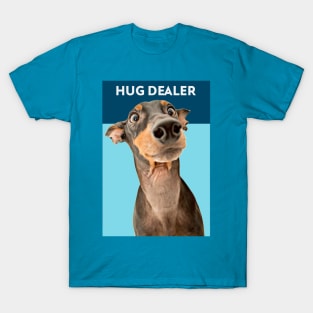 Hug Dealer (Doberman) T-Shirt